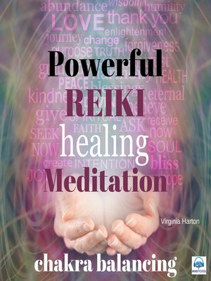 cover image of Powerful Reiki Healing Meditation--1 of 10 Chakra balancing